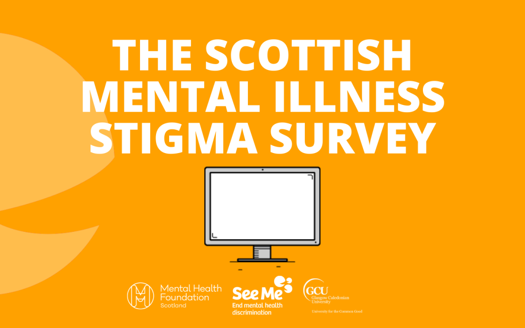 Scottish Mental Illness Stigma Survey